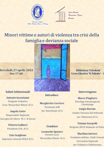 27 aprile 2022 | Minori vittime e autori di violenza tra crisi della famiglia e devianza sociale